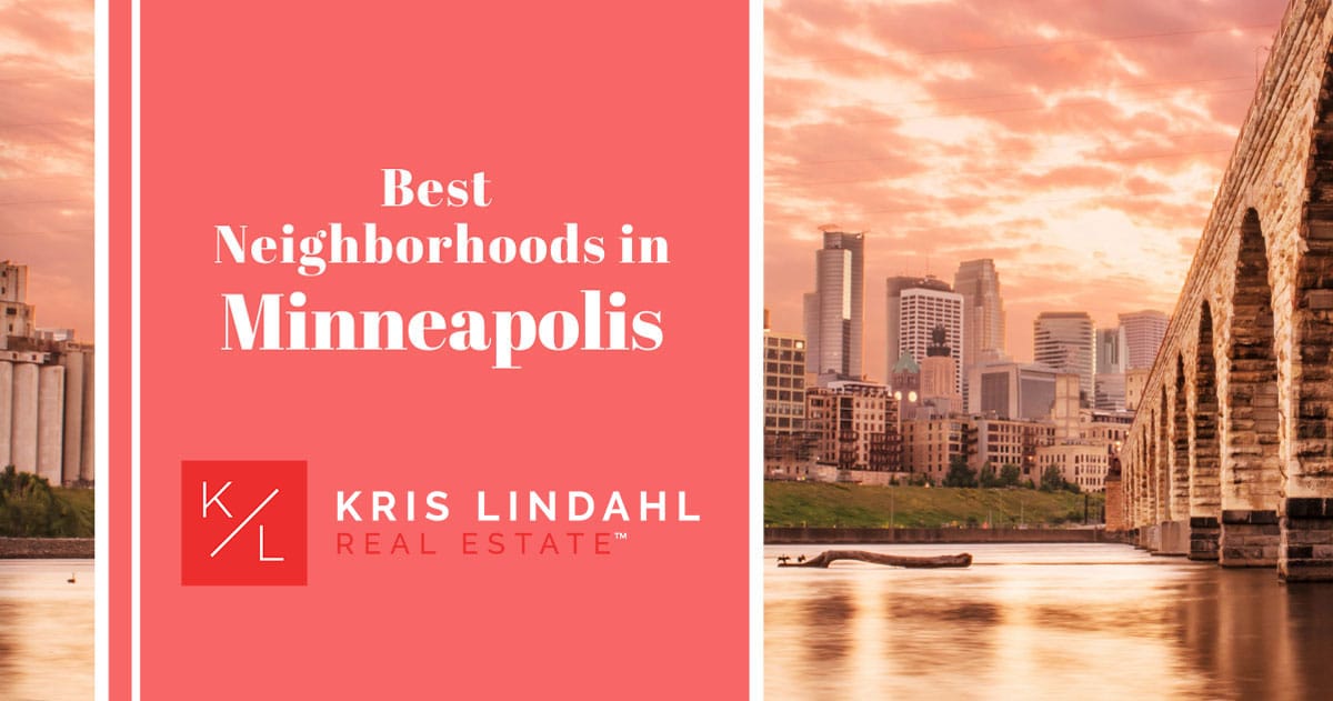 Minneapolis Best Neighborhoods