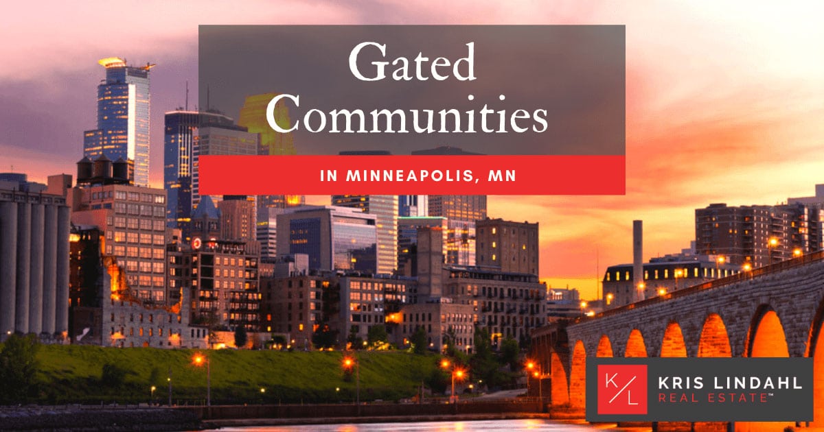 Minneapolis Gated Communities
