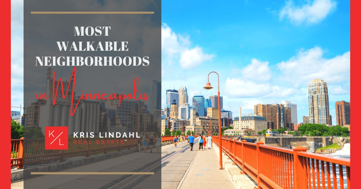 Minneapolis Most Walkable Neighborhoods