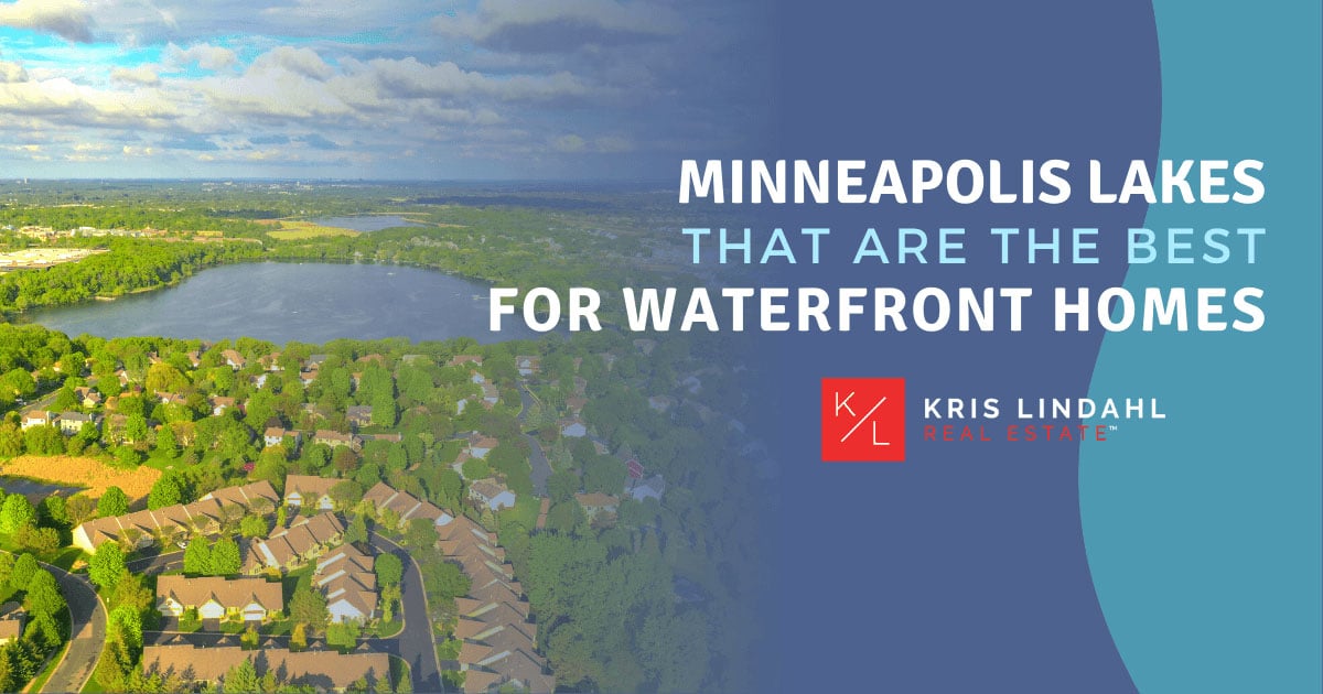 Best Minneapolis Lakes for Waterfront Living